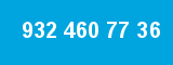 932 460 77 36 932 460 77 36